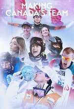 Watch Making Canada\'s Team Freemovieswatch