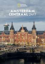 Watch Amsterdam Centraal 24/7 Freemovieswatch