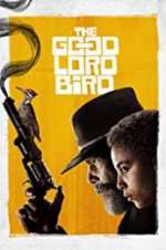 Watch The Good Lord Bird Freemovieswatch