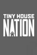 Watch Tiny House Nation Freemovieswatch