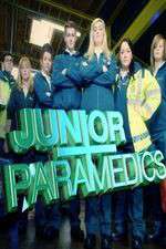 Watch Junior Paramedics - Your Life In Their Hands Freemovieswatch