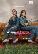 Watch El Tiempo de las Moscas Freemovieswatch