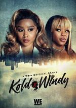Watch Kold x Windy Freemovieswatch