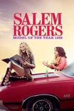 Watch Salem Rogers: Model of the Year 1998 Freemovieswatch