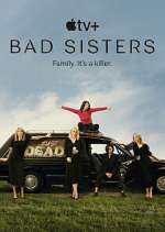 Watch Bad Sisters Freemovieswatch