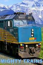 Watch Mighty Trains Freemovieswatch