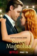 Watch Sweet Magnolias Freemovieswatch