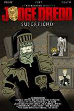 Watch Judge Dredd: Superfiend Freemovieswatch