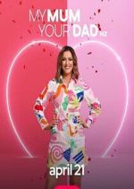 Watch My Mum, Your Dad NZ Freemovieswatch