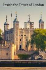 Watch Inside the Tower of London Freemovieswatch