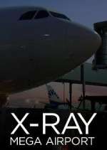 Watch X-Ray Mega Airport Freemovieswatch