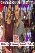 Watch Lets Do Christmas With Gino And Mel Freemovieswatch