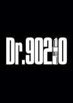Watch Dr. 90210 Freemovieswatch