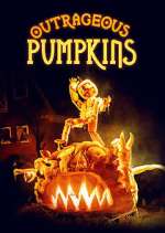 Watch Outrageous Pumpkins Freemovieswatch