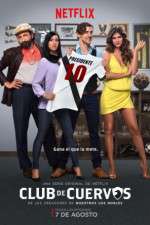 Watch Club de Cuervos Freemovieswatch