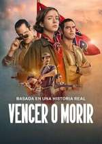 Watch Vencer o Morir Freemovieswatch