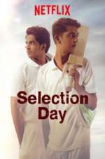 Watch Selection Day Freemovieswatch