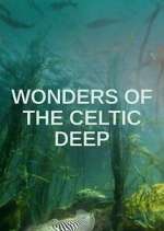 Watch Wonders of the Celtic Deep Freemovieswatch