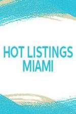 Watch Hot Listings Miami Freemovieswatch