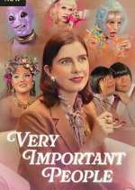 Watch Very Important People Freemovieswatch