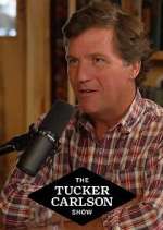Watch The Tucker Carlson Show Freemovieswatch