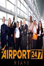 Watch Airport 247 Miami Freemovieswatch