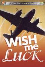 Watch Wish Me Luck Freemovieswatch