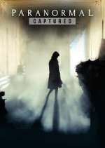 Watch Paranormal Captured Freemovieswatch