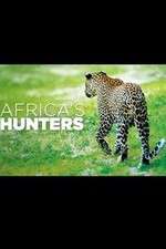 Watch Africa's Hunters Freemovieswatch