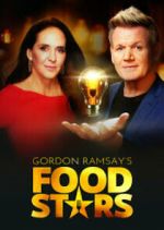 Watch Gordon Ramsay's Food Stars Freemovieswatch