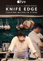Watch Knife Edge: Chasing Michelin Stars Freemovieswatch