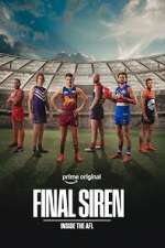 Watch Final Siren: Inside the AFL Freemovieswatch
