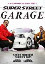 Watch Super Street Garage Freemovieswatch