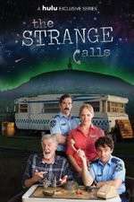 Watch The Strange Calls Freemovieswatch