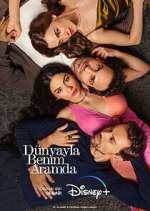 Watch Dünyayla Benim Aramda Freemovieswatch
