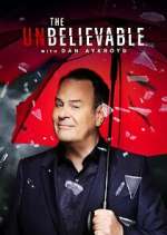 Watch The UnBelievable with Dan Aykroyd Freemovieswatch