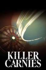 Watch Killer Carnies Freemovieswatch