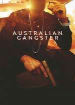 Watch Australian Gangster Freemovieswatch