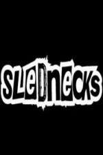 Watch Slednecks Freemovieswatch