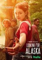 Watch Looking for Alaska Freemovieswatch