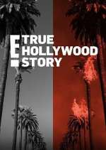 Watch E! True Hollywood Story Freemovieswatch