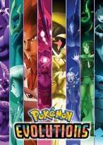 Watch Pokémon Evolutions Freemovieswatch