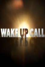 Watch Wake Up Call Freemovieswatch