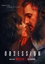 Watch Obsession Freemovieswatch
