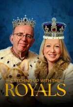 Watch Catching Up With the Royals Freemovieswatch