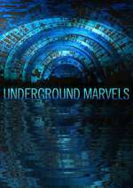 Watch Underground Marvels Freemovieswatch