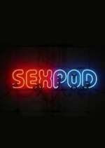 Watch Sex Pod Freemovieswatch