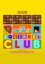 Watch Hey Duggee\'s Squirrel Club Freemovieswatch