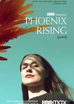 Watch Phoenix Rising Freemovieswatch