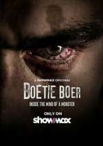 Watch Boetie Boer: Inside the Mind of a Killer Freemovieswatch